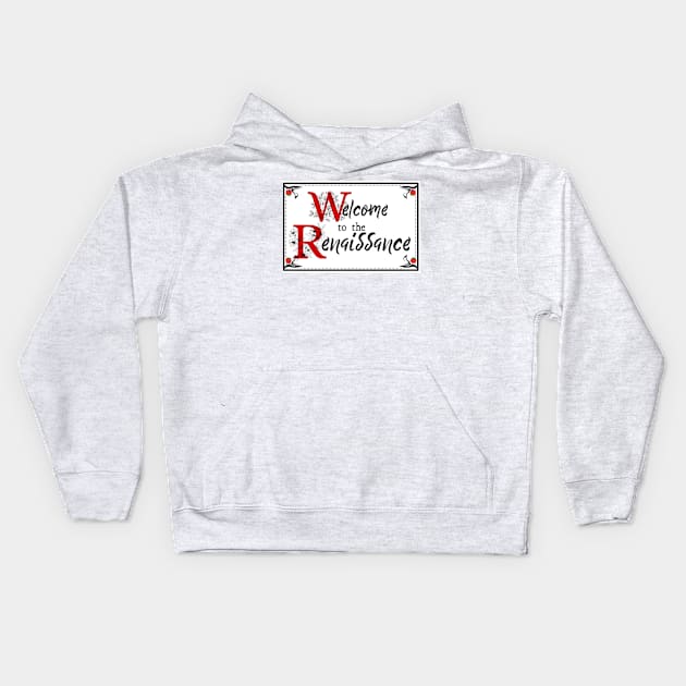 Welcome to the Renaissance - Something Rotten Kids Hoodie by sammimcsporran